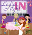 event planning - Ladies Night IN - Midland, MI