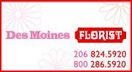 SERVING FEDERAL WAY - Des Moines Florist, Fresh Flowers and Plants - Des Moines, Washington