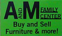 buy used furniture wilson nc - A & M Family Center - Wilson, NC