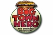 custom - Big Town Hero - Corvallis, OR