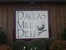 local restaurant in huntsville - Dallas Mill Deli - Huntsville, AL