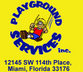 service - Playground Services inc. - Miami, Florida