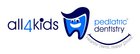 complete dental care for kids - All 4 Kids Dentistry - Healthy Teeth Happy Smiles - Hesperia, CA