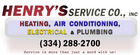 Alabama - Henry's Service Co., Inc - Heating & Air, Plumbing & Electrical  - Hope Hull, Alabama