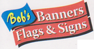 advertising - Bob's Banners Flags & Signs - Apple Valley, California