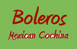 order - Boleros Mexican Cochina Restaurant - Visalia, CA