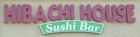 Hibatchi House Sushi Bar - Kingsburg, CA