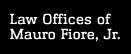 construction - Law Offices of Mauro Fiore, Jr. - West Covina, CA