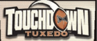 Touchdown Tuxedo - Post Falls, ID