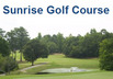 Sunrise Golf Course - Bettendorf, IA