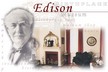 Edison Birthplace Museum - , 