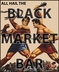 Black Market Bar - Birmingham, AL