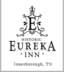 Eureka Inn - Jonesborough, TN