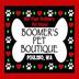 Boomer's Pet Boutique - Poulsbo, WA.