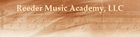 Reeder Music/Video Academy, LLC - Danville, CA