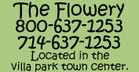 orange county - The Flowery - Villa Park, CA