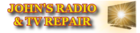 John's Radio & TV Repair  - Orange, CA