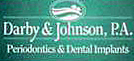 Darby & Johnson, P.A. / Periodontics - Ocala, Florida
