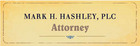 Mark H. Hashley PLC. - Jackson, MI