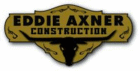 Eddie Axner Construction - Demolition - Excavation - Redding, CA