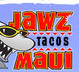 Jawz Fish Tacos Island Style Grill - Kihei, HI