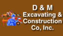 D & M Excavating & Construction Co - West Middlesex, PA
