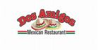 Dos Amigos Mexican Restaurant - Libertyville, IL